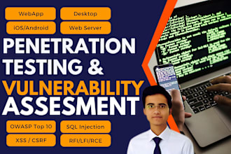 perform penetration testing and vulnerability assessment