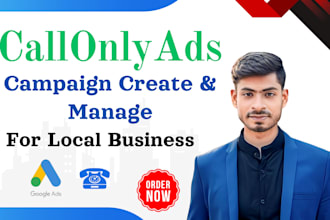create and manage google call only ads for local business