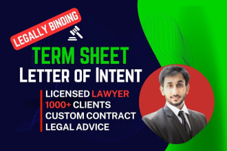 write legally binding term sheet, mou, letter of intent
