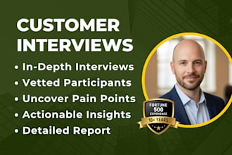 conduct insightful customer interviews for your business growth strategy