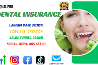 generate fresh leads for your dental insurance via ads setup