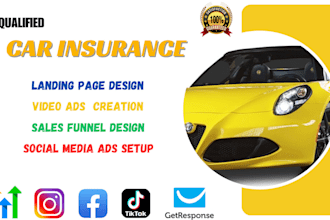 generate qualified car insurance leads for you via ads setup