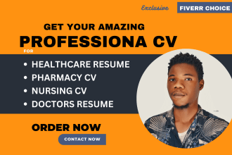 write a healthcare, nurse, medical resume, resume writing and cover letter