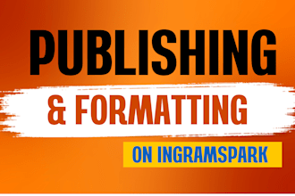 do ingramspark book uploading, formatting and publishing, ingramspark print
