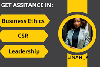 assist with business ethics, csr, and leadership papers