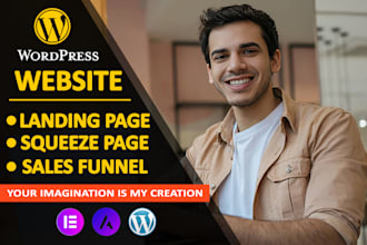 build wordpress landing page design, squeeze page, sales page, or sales funnel