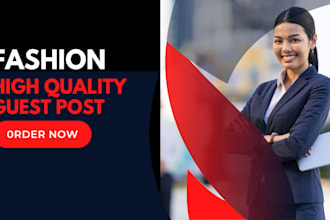 do high da fashion guest post with dofollow backlinks