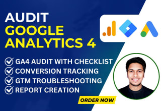 do ga4 audit, conversion tracking fix, and setup custom analytics reports