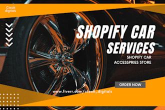 create a car accessories, auto part, shopify store