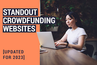 create and promote a kickstarter crowdfunding campaign, gofundme