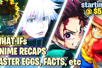 be the only anime scriptwriter you need, anime recaps, what ifs, articles, etc