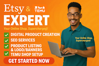 setup etsy shop, setup temu store, etsy digital product, etsy seo listing