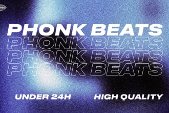 produce a dope phonk beat for you in 24h