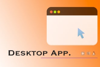 develop windows, linux and mac desktop applications
