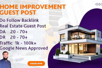 real estate guest post, construction backlink home improvement blog