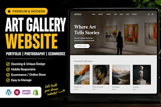 build art gallery website, portfolio website, photography with ecommerce