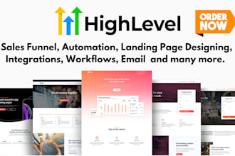 design your gohighlevel website, sales funnel and automation expert