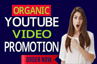 do organic youtube video promotion for channel growth