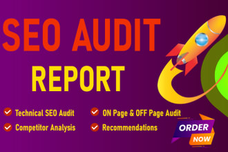 provide expert SEO audit report, competitor analysis and backlinks report