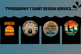 do unique and retro vintage typography t shirt design
