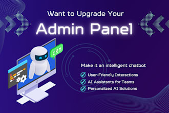 convert your admin panel or dashboard into a chatgpt chatbot