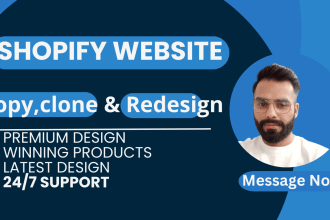 clone, revamp, copy  and redesign shopify store or shopify website
