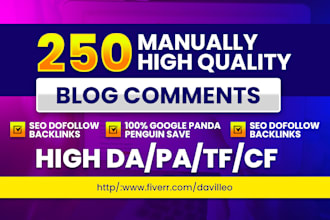 do 250 dofollow blog comments backlinks with high da pa