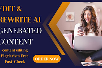 edit rewrite chatgpt ai generated articles  blogs  essays