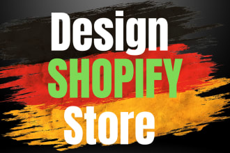 build shopify store, shopify dropshipping store, shopify website, german shopify