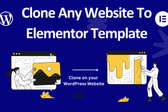 clone any website into wordpress as elementor template