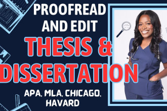 format, proofread, and edit your thesis or dissertation to perfection