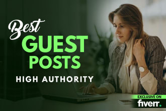create high quality guest post seo backlinks