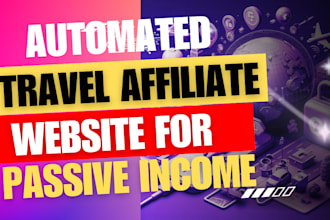 create automated travel affiliate website for passive income with autoblog magic