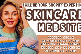 design redesign skincare shopify store skincare website beauty dropshipping stor