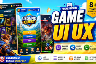 design game UI UX for mobile, PC and unity games