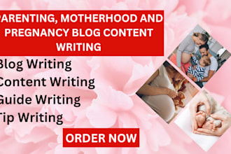 write pregnancy parenting motherhood marriage blog and article content