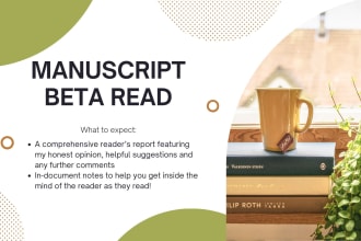 beta read and provide feedback on your manuscript