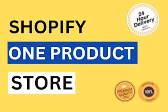 build responsive shopify one product store or dropshipping store