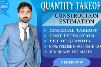 do quantity takeoff, material takeoff, cost estimation of construction project