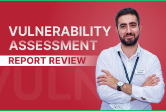 review your vulnerability assessment report