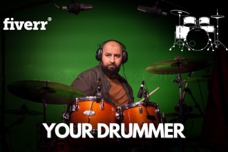 be your professional drummer in any style