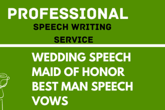 write  wedding speech for the bride groom best man, maid of honor other event