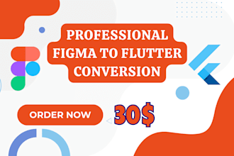 do professional figma to flutter conversion for ios, android and web apps
