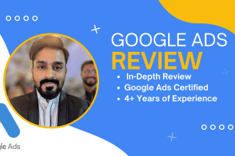 perform an in depth google ads audit account review and optimization