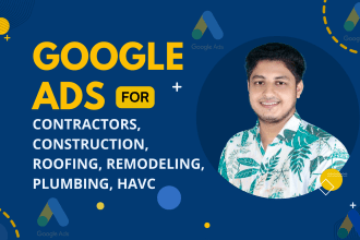 do google ads for contractors, construction, roofing, remodeling, plumbing, hvac