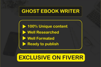 be 30k words ebook ghostwriter, ebook writer, self help, non fiction ghoswriter