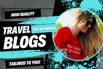 be your professional travel writer, optimised for SEO and your audience
