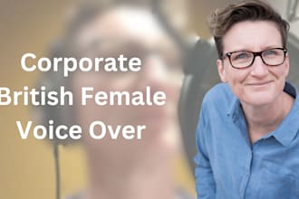 provide an expert professional corporate voice over