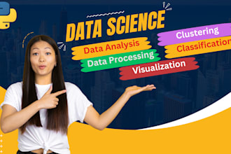 do data science, clustering, classification, visualization and report writing