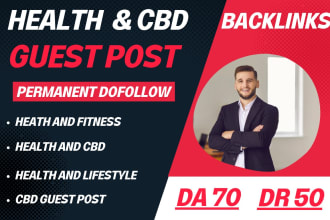 publish da60 health guest post, cbd guest post, dofollow links